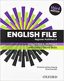 English File: Beginner: Student's Book/Workbook MultiPack A with Oxford Online Skills (English File)