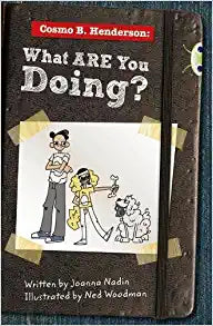 Bug Club Independent Fiction Year 6 Red A Cosmo B Henderson: What ARE You Doing (BUG CLUB)