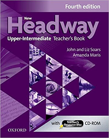 New Headway: Upper-Intermediate (B2): Teacher's Book + Teacher's Resource Disc: The world's most trusted English course