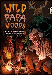 Bug Club: Wild Papa Woods Dark Red - B