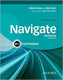 Navigate: B1+ Intermediate: Workbook with CD (without key)