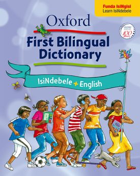 Oxford First Bilingual Dictionary: IsiNdebele & English