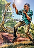 Lahlela Hlware Legonyane