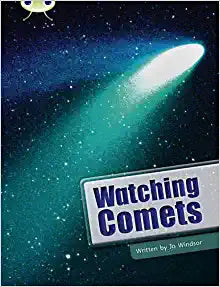Bug Club: Watching Comets Lime B