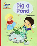 DIG A POND - RED A