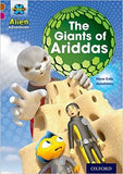 Project X Alien Adventures: Brown Book Band, Oxford Level 10: The Giants of Ariddas