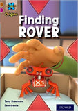 Project X Origins: Brown Book Band, Oxford Level 10: Lost and Found: Finding Rover