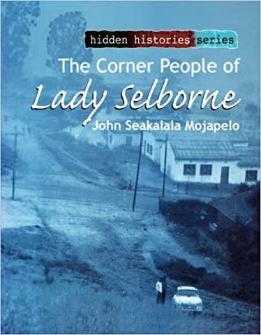 The Corner People of Lady Selborne