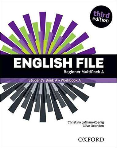 ENGLISH FILE 3RD EDITION: BEGINNER STUDENT'S BOOK A MULTIPACK EDITION 2019