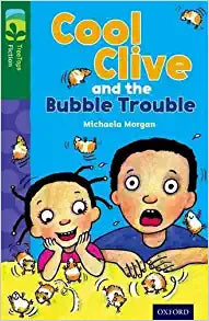 Cool Clive and the Bubble Trouble (New edition)