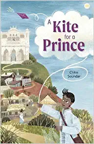 A KITE FOR A PRINCE