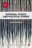 RATIONAL CHOICE AND POLITICAL POWER