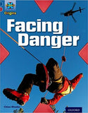 Project X Origins: Dark Blue Book Band, Oxford Level 15: Endangered: Facing Danger