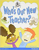 Wordsmith Year 1 Who's Our New Teacher? Paperback