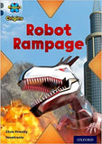Project X Origins: Grey Book Band, Oxford Level 14: Behind the Scenes: Robot Rampage