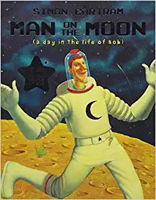 Literacy Evolve Year 1 Man on the Moon 1st Edition by Simon Bartrum (Author)