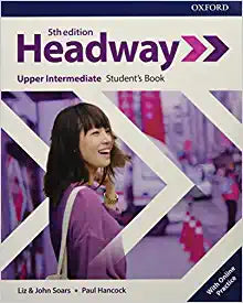 New Headway 5th Edition Upper-Intermediate. Student's Book with Student's Resource center and Online Practice Access 5th Edition