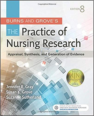 Burns and Grove's The Practice of Nursing Research 8th edition