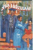 Vha Ludzulani (Drama)