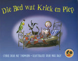 THE SQUEAKY, CREEKY BED (AFRIKAANS)DIE BED WAT PIEP EN KRIEK