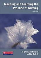 Teaching and learning the practice of nursing (Paperback, 5th ed)