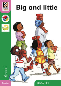 Kagiso Grade 1 Reader 11 :  Big and Little (CAPS)(Reader)