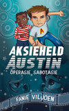 Aksieheld Austin: Operasie Sabotasie