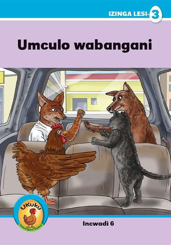 Ukuku Reading Scheme Blue Series: Level 3- Book 6- Umculo Wabangani