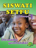 SISWATI SETFU GRADE 1 LEARNER