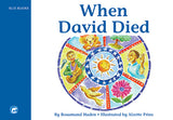 JUMBO INFORMATION READER: BLUE - WHEN DAVID DIED