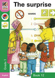 Kagiso Grade 1 Reader 12 :  The surprise (CAPS)(Reader)