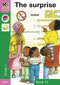 Kagiso Grade 1 Reader 12 :  The surprise (CAPS)(Reader)