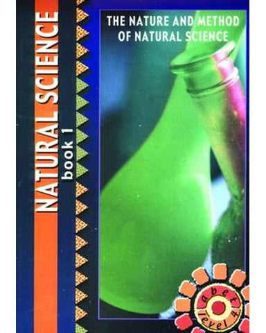 The nature and method of Natural Sciences Level 4 Learner's Workbook 1