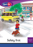 Spot On English Grade 1 Starter Reader Level 2: Safety First Big Book (CAPS)(Big Books)