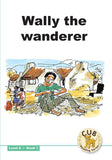 CUB READING SCHEME (ENGLISH) LEVEL 8 BK 1: WALLY THE WAN