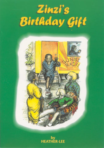 THE STORY TELLER SERIES BOOK 4 ZINZI'S BIRTHDAY GIFT