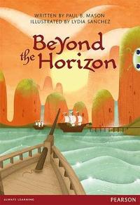 Bug Club Comprehension Y6 Beyond the Horizon