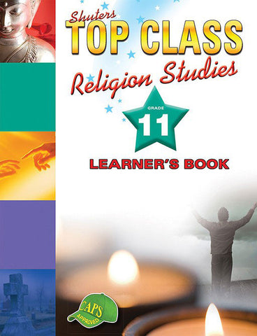 TOP CLASS RELIGION STUDIES GRADE 11 LEARNER'S BOOK