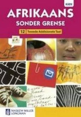 Afrikaans Sonder Grense Tweede Addisionele Taal Graad 12 Leerderboek (Learner's Book)
