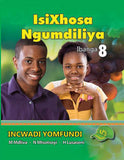 IsiXhosa Ngumdiliya Ibanga 8 Incwadi Yomfundi