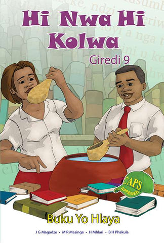 Hi Nwa Hi Kolwa Buku Yo Hlaya Giredi 9