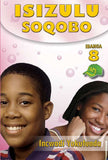 IsiZulu Soqobo Ibanga 8 Incwadi Yokufunda