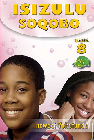 IsiZulu Soqobo Ibanga 8 Incwadi Yokufunda