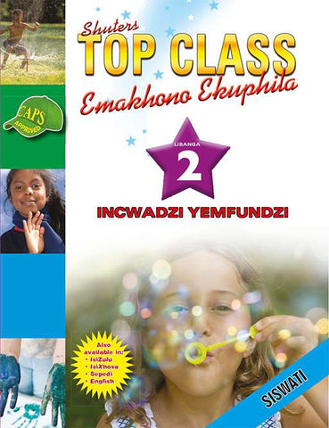 TOP CLASS LIFE SKILLS GRADE 2 LEARNER'S BOOK (SISWATI)