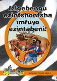 Izigebengu ezintshontsha imfuyo ezintabeni! Incwadi Yokufunda Incwadi Ephuzi Yesi-2
