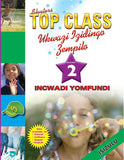 TOP CLASS LIFE SKILLS GRADE 2 TEACHER'S RESOURCE (ZULU)