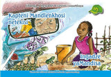 SISWATI GRADED READER:GR4 BK 4 KAPTENI MANDLENKHO ...