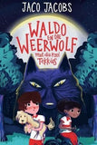 WALDO EN DIE WEERWOLF MET DIE ROOI TEKKIES