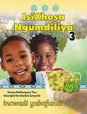 IsiXhosa Ngumdiliya ibanga 3 Incwadi yabafundi