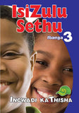 IsiZulu Sethu Ibanga 3 Incwadi Kathisha